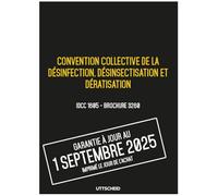 Convention collective de la désinfection, désinsectisation et dératisation - Brochure 3260 IDCC 1605 + grille de Salaire - UTTSCHEID