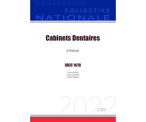 Convention Collective Nationale Cabinets Dentaires IDCC 1619