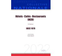Convention Collective Nationale Hôtels Cafés Restaurants (HCR) IDCC 1979