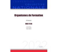 Convention Collective Nationale Organismes de Formation IDCC 1516
