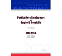 Convention Collective Nationale Particuliers Employeurs et Emploi à Domicile IDCC 3239
