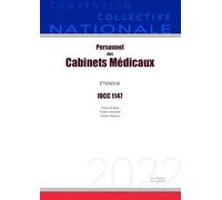 Convention Collective Nationale Personnel des Cabinets Médicaux IDCC 1147
