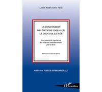 Leslie-Anne Duvic-Paoli – Convention des Nations Unies sur le droit de la mer – Broché