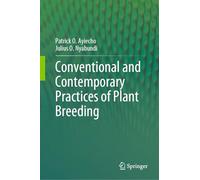 Conventional and Contemporary Practices of Plant Breeding