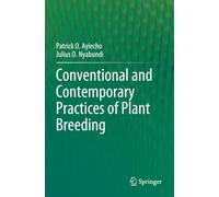 Conventional and Contemporary Practices of Plant Breeding