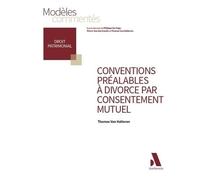 Conventions préalables à divorce par consentement mutuel