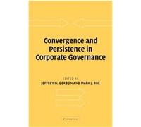 Convergence and Persistence in Corporate Governance