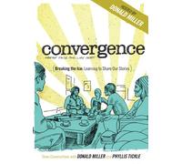 Convergence With Donald Miller: Breaking the Ice: Learning to Share Our Stories - DVD Zone 1