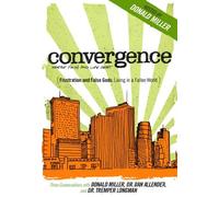 Convergence - Frustrations & False Gods