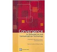 Convergence in Information and Communication Technology Rajendra Singh, Siddhartha Raja (Auteur)
