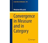 Convergence in Measure and in Category