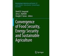 Convergence Of Food Security, Energy Security And Sustainable Agriculture