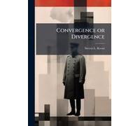 Convergence Or Divergence