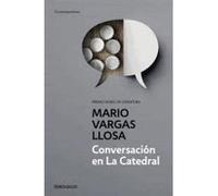 Conversación en la catedral Mario Vargas Llosa (Auteur)