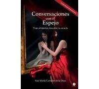 Conversaciones Con El Espejo