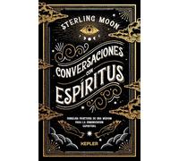 Conversaciones con espíritus/ Talking to Spirits