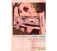 Conversaciones Con Mario Levrero 3 Silva Olazabal, Pablo, Varlotta, Jorge (Auteur)