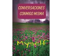 Conversaciones conmigo misma