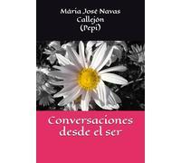 Conversaciones desde el ser