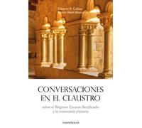 Conversaciones en el claustro: sobre el Régimen Escocés Rectificado y la masonería cristiana