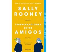 Conversaciones Entre Amigos / Conversations with Friends