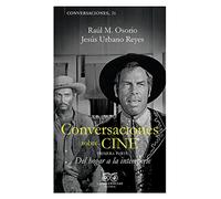CONVERSACIONES SOBRE CINE VOL I