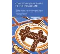Conversaciones Sobre El Bilingüismo