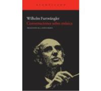 Conversaciones Sobre Musica - FURTWANGLER, WILHELM Furtwangler, Wilhelm (Auteur)