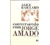 Conversando Com Jorge Amado