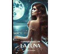 Conversando con la luna