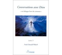 CONVERSATION AVEC DIEU T.03 by NEALE DONALD WALSCH (January 19,1997)