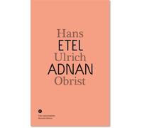 Conversation avec Etel Adnan