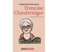 Conversation avec Françoise Chandernagor
