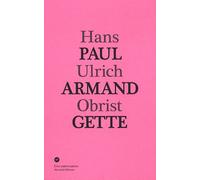 Conversation Avec Paul-Armand Gette