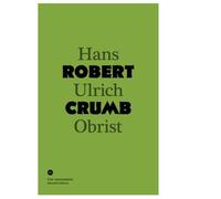 Conversation Avec Robert Crumb