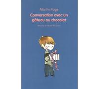 Conversation avec un gâteau au chocolat
