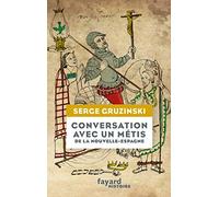 Conversation avec un métis de la Nouvelle-Espagne