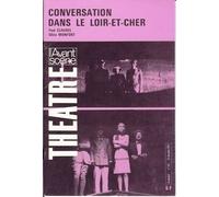 Conversation Dans Le Loir-Et-Cher