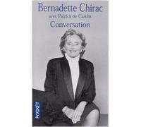 Conversation de Bernadette Chirac ( 1 mars 2002 )