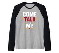 Conversation Funny Introvert Quote Extrovert Come Talk to Me Manche Raglan