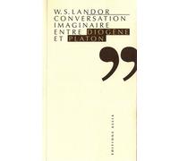 Conversation imaginaire entre diogene et platon - Walter Savage Landor - Allia - Livre