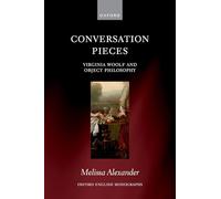 Conversation Pieces: Virginia Woolf and Object Philosophy