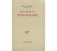 Conversation sur Jean Racine