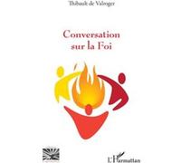 Conversation sur la Foi