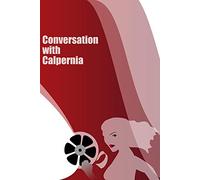 Conversation with Calpernia (CWC DVD)