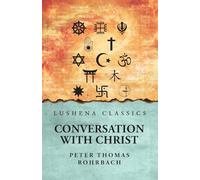 Conversation with Christ