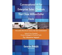 Conversational AI for Enterprise Sales: Chatbots That Close Million-Dollar Deals