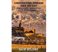 Conversational Armenian Quick And Easy