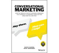 Conversational Marketing by Dave Drift.com Gerhardt David Cancel (Auteur)