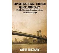 Conversational Yiddish Quick And Easy